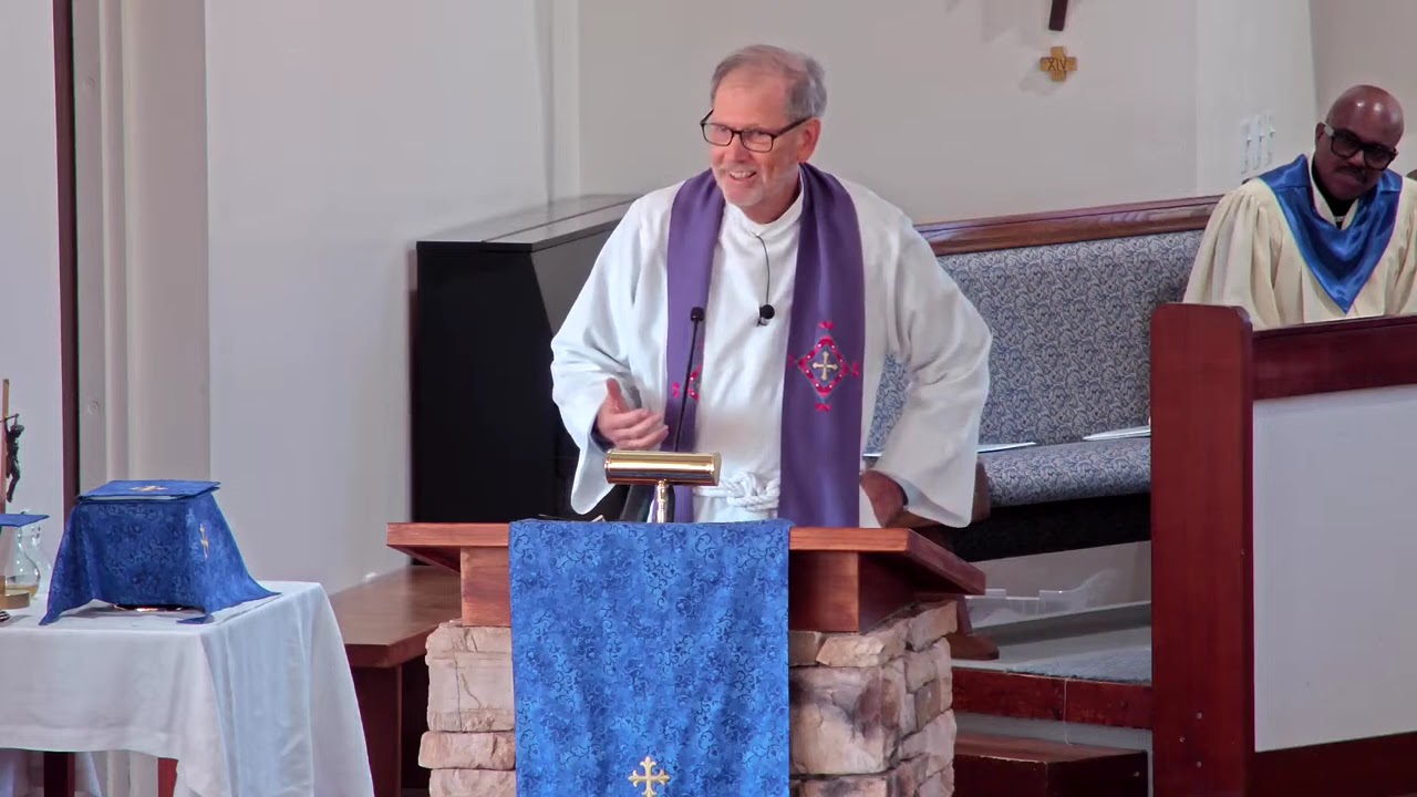 Fr. Bob Taylor Sermon - Grace Episcopal Church | West Palm Beach, FL - December 7th, 2025